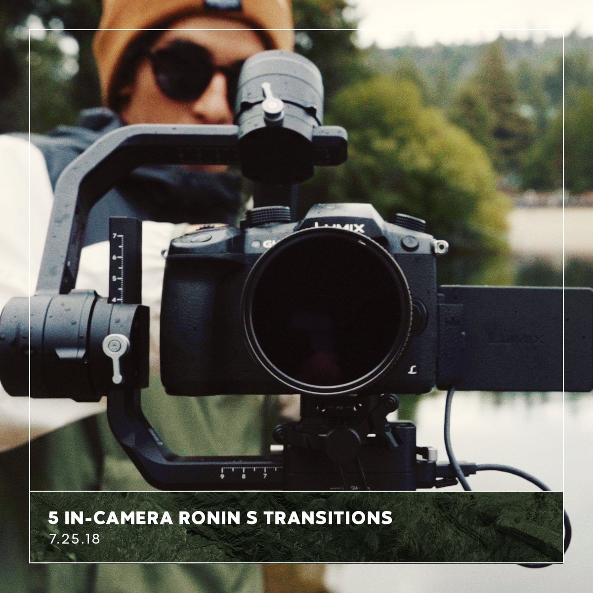 5 Creative "In-Camera" Transitions using the Ronin-S