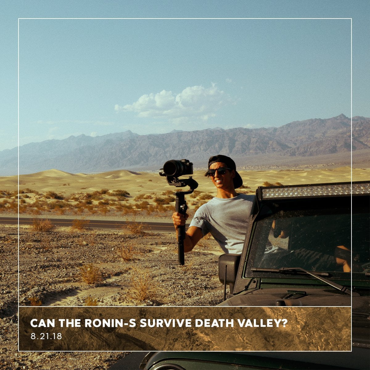 Can the Ronin-S Survive in Death Valley?